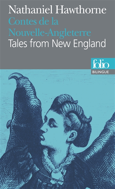 Contes de la Nouvelle-Angleterre = Tales from New England