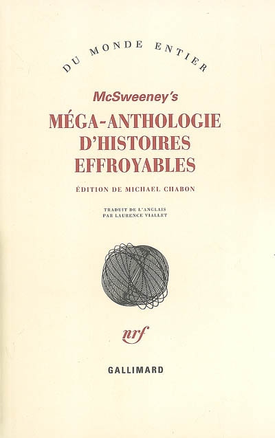 Méga anthologie d'histoires effroyables : McSweeney's