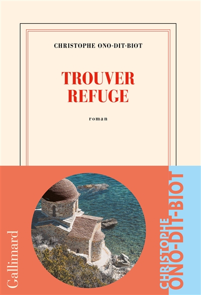 Trouver refuge : roman