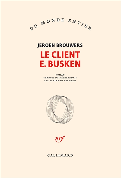 Le client E.Busken : roman