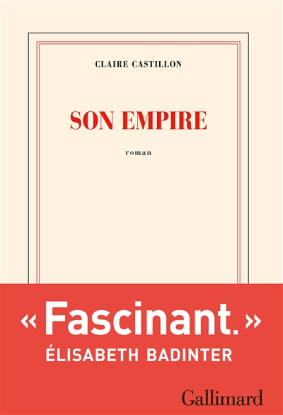 Son empire : roman