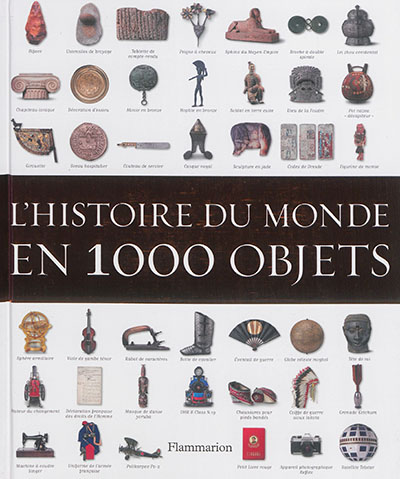 L'histoire du monde en 1000 objets