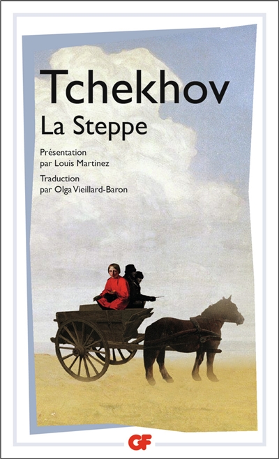 La steppe : histoire d'un voyage
