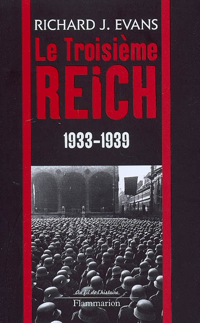 Le Troisième Reich. II , 1933-1939