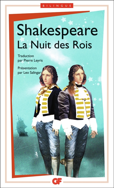 La nuit des rois = = Twelfth night : or, what you will