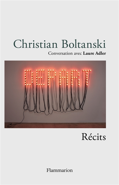 Christian Boltanski : récits