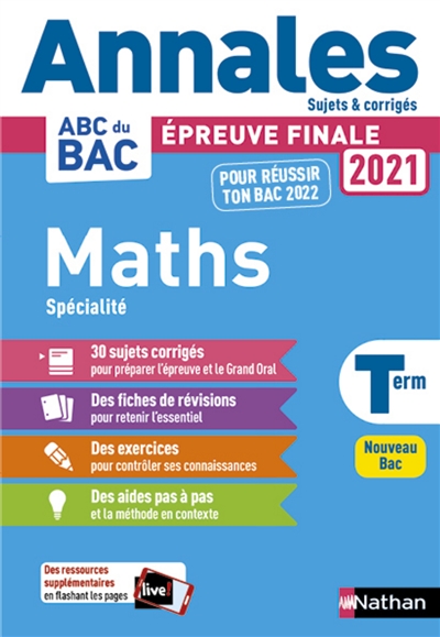 Maths spécialité terminale : épreuve finale 2021, annales, sujets & corrigés : nouveau bac