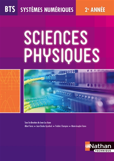 Sciences physiques : BTS Systèmes numériques, 2e année