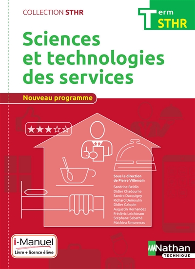 Sciences et technologies des services, Term STHR : nouveau programme ;