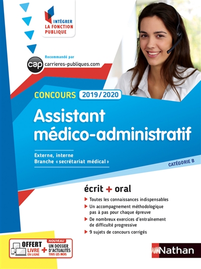 Concours assistant médico-administratif 2019-2020 : externe, interne branche secrétariat médical : catégorie B écrit + oral