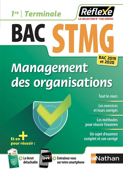 Management des organisations : 1re, terminale STMG : bac 2019 et 2020