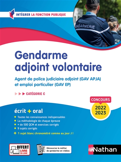 Gendarme adjoint volontaire : agent de police judiciaire adjoint (GAV APJA) et emploi particulier (GAV EP), catégorie C : concours 2022-2023