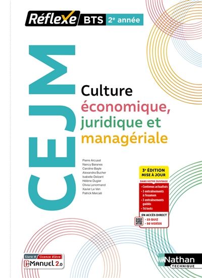 Culture économique, juridique et managériale BTS 2e année : nouveau programme : i-manuel 2.0, livre + licence élève