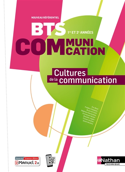 BTS 1re et 2e années communication : cultures de la communication