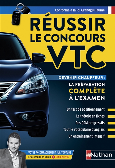 Réussir le concours VTC : devenir chauffeur : la préparation complète à l'examen