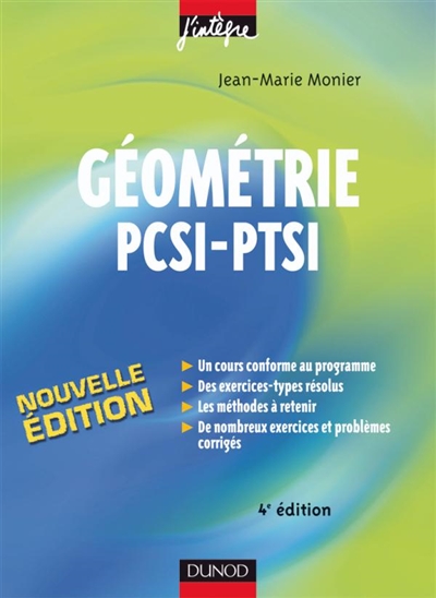 Géométrie PCSI-PTSI : cours, méthodes et exercices corrigés