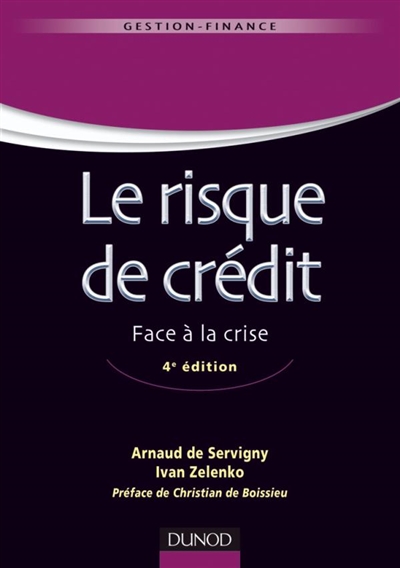 Le risque de crédit : face à la crise
