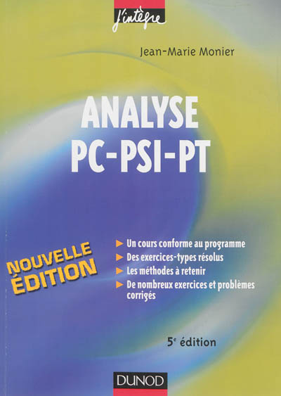 Cours de mathématiques. 5 , Analyse PC-PSI-PT : cours, méthodes et exercices corrigés