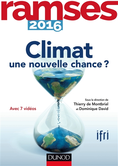 Ramses 2016 : rapport annuel mondial sur le système économique et les stratégies : climat, une nouvelle chance ?