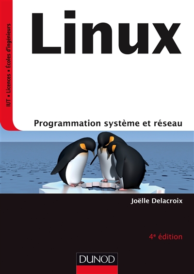 Linux : programmation système et réseau