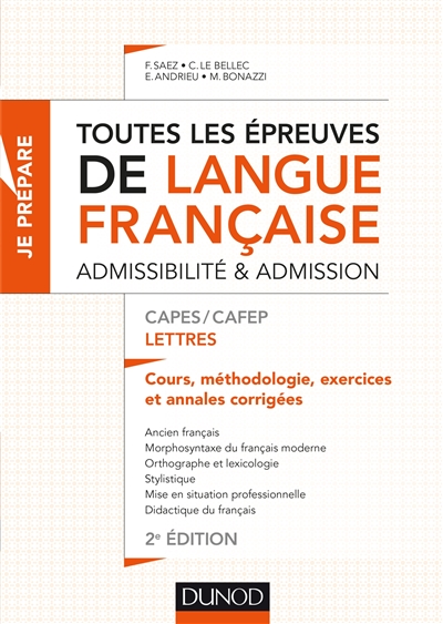 Toutes les épreuves de langue française : admissibilité & admission : CAPES-CAFEP lettres