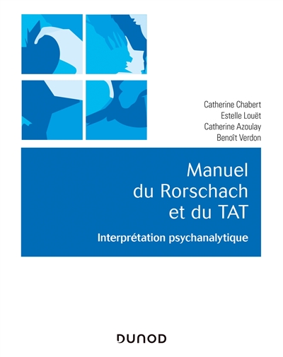 Manuel du Rorschach et du TAT : interprétation psychanalytique