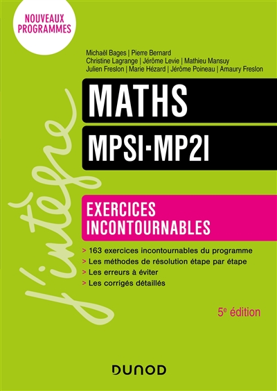 Maths : MPSI-MP2I : exercices incontournables