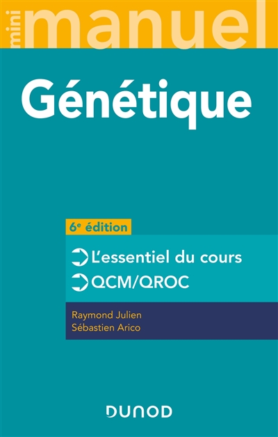 Mini manuel de génétique : cours + QCM/QROC