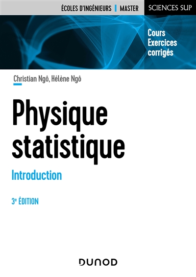 Physique statistique 3e éd. : Cours et exercices corrigés