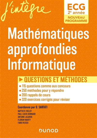 Mathématiques approfondies, informatique : ECG 2e année, nouveau programme : questions et méthodes