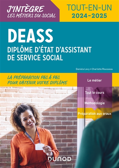 DEASS : diplôme d'Etat d'assistant de service social : tout-en-un