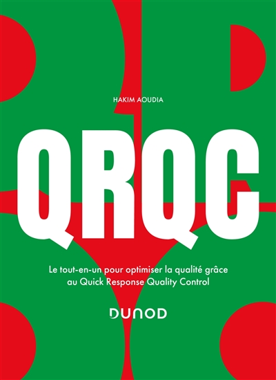 QRQC : le tout-en-un pour optimiser la qualité grâce au Quick Response Quality Control