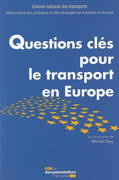Questions clés pour le transport en Europe