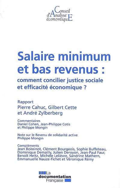 Salaire minimum et bas revenus : comment concilier justice sociale et efficacité économique ?