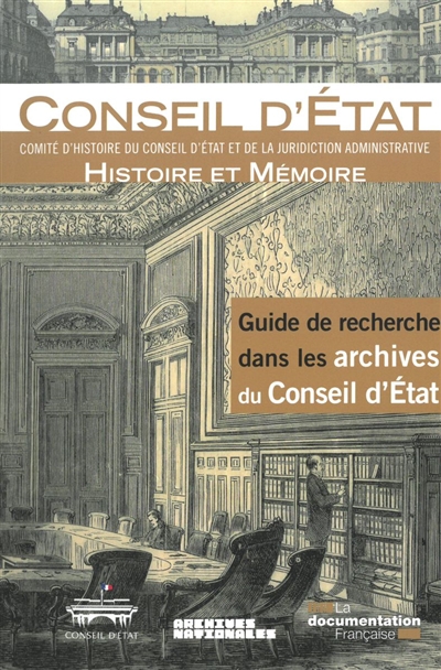 Guide de recherche dans les archives du Conseil d'État