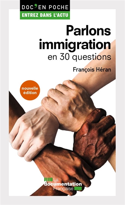Parlons immigration en 30 questions