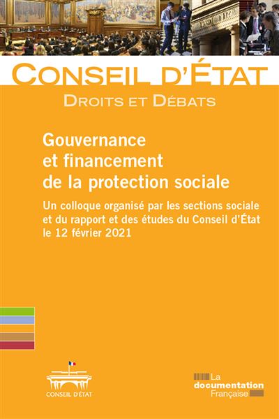 Gouvernance et financement de la protection sociale : un colloque organié par les sections sociale et du rapport et des études du Conseil d'État le 12 février 2021