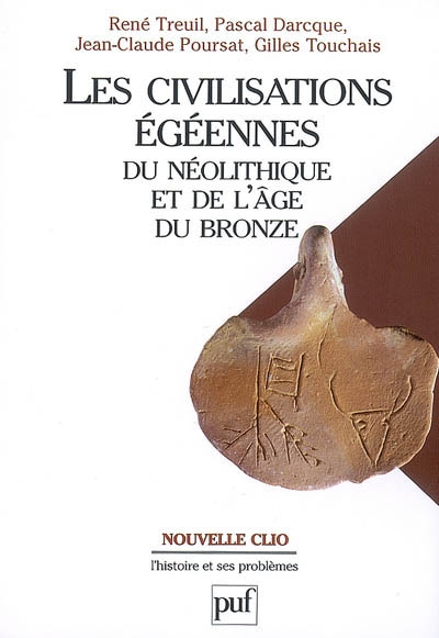 Civilisations égéennes du néolithique et de l'âge de bronze