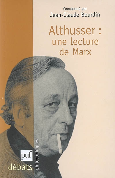 Althusser : une lecture de Marx