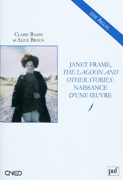 Janet Frame, "The lagoon and other stories" : naissance d'une oeuvre