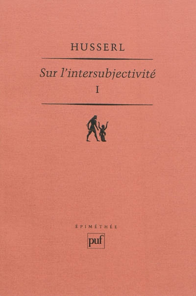 Sur l'intersubjectivité. vol. I