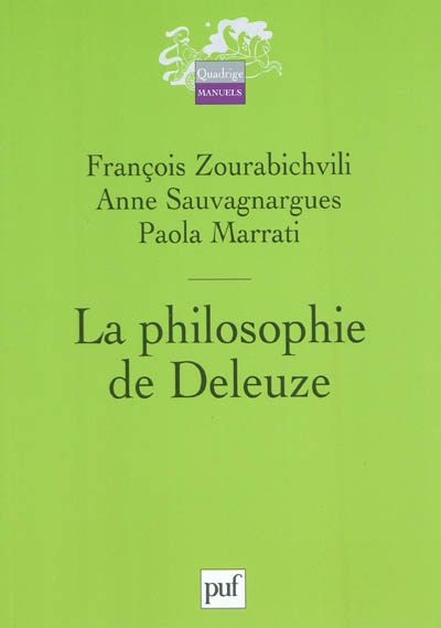 La philosophie de Deleuze