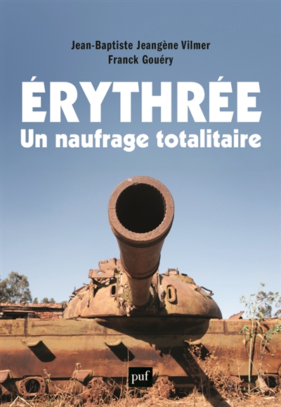 Erythrée : un naufrage totalitaire