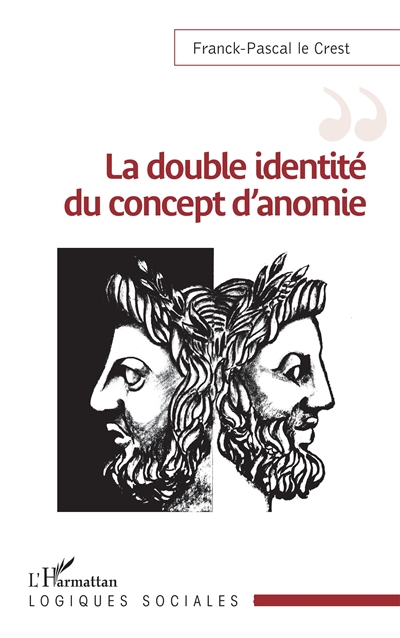 La double identité du concept d'anomie