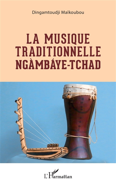 La musique traditionnelle ngàmbáye-Tchad