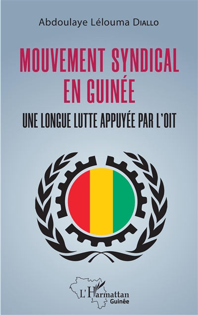 Mouvement syndical en Guinée : une longue lutte appuyée par l'OIT