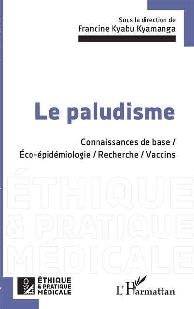 Le paludisme : connaissances de base / éco-épidémiologie / Recherche / Vaccins