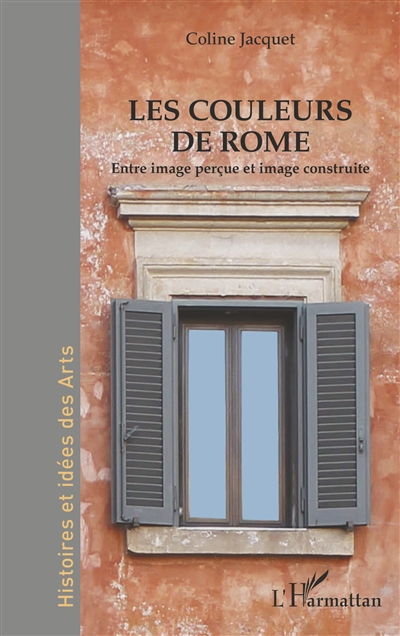 Les couleurs de Rome : entre image perçue et image construite
