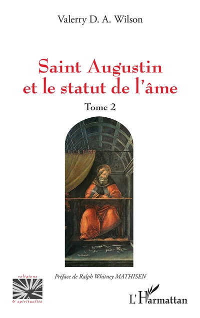 Saint Augustin et le statut de l'âme. 2
