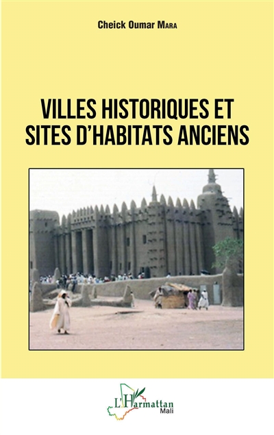 Villes historiques et sites d'habitats anciens